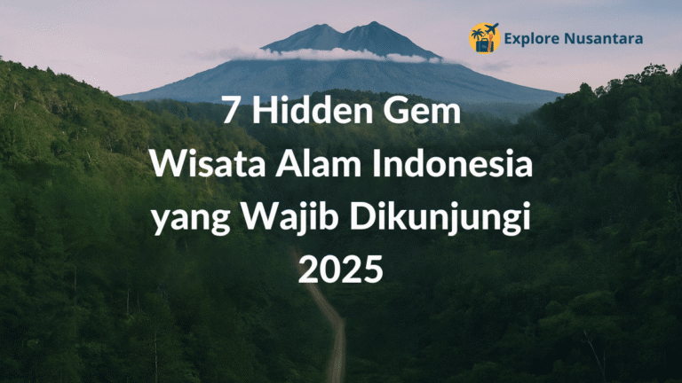 7 Hidden Gem Wisata Alam Indonesia 2025 menampilkan jalan hutan sunyi dan pegunungan di kejauhan