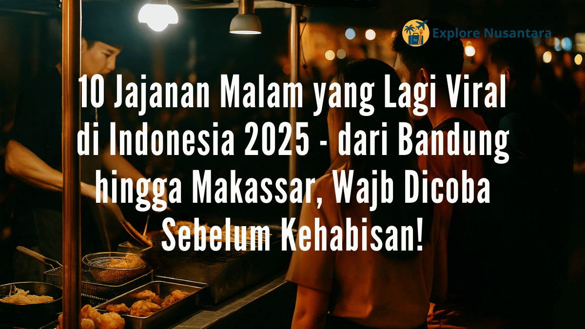 Penjual jajanan malam yang ramai pengunjung