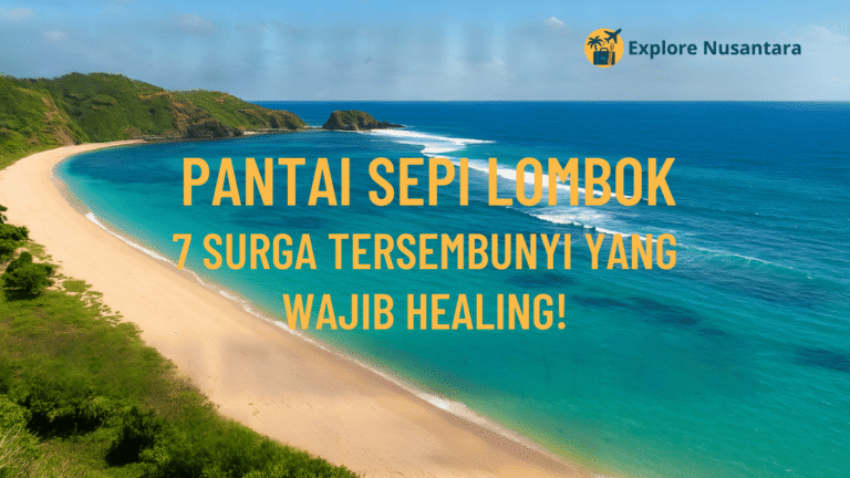 Pantai sepi di Lombok dengan hamparan pasir emas dan laut biru kehijauan, cocok untuk healing
