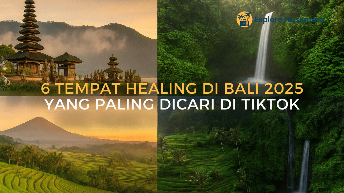 Panorama tempat healing di Bali 2025 dari Ubud hingga pantai tersembunyi