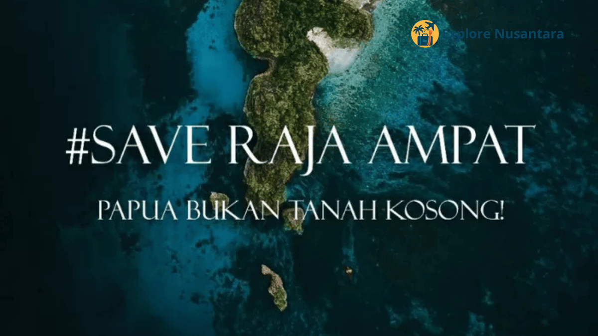 Poster kampanye Save Raja Ampat 2025